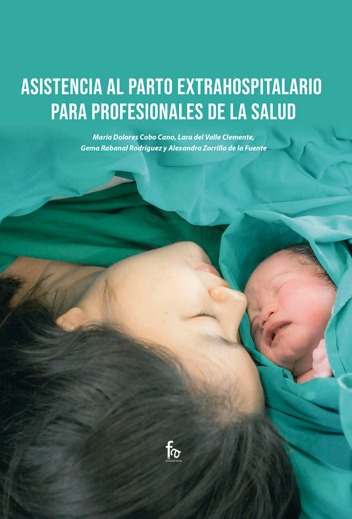 ASISTENCIA AL PARTO EXTRAHOSPITALARIO PARA PROFESIONALES, de COBO CANO, MARIA DOLORES | portada del libro