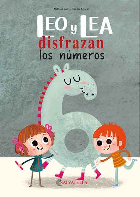 LEO Y LEA DISFRAZAN LOS NUMEROS, de PONS ROUSSEL, NATHALIE | portada del libro
