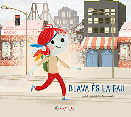 BLAVA ES LA PAU, de GOMEZ DE LA TIA | portada del libro