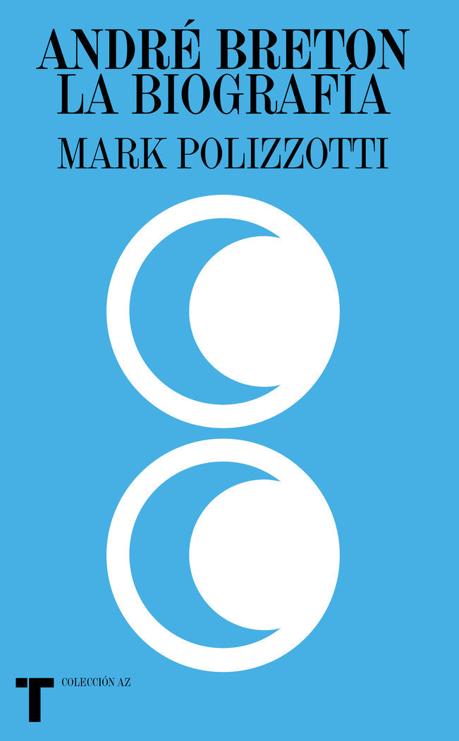 André Breton, de Polizzotti, Mark | portada del libro