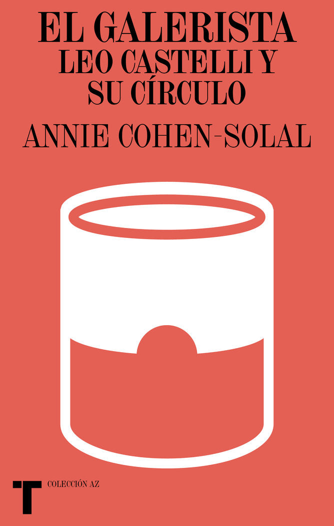 EL GALERISTA, de COHEN-SOLAL, ANNIE | portada del libro
