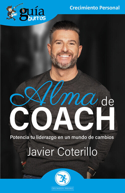 Alma de coach, de COTERILLO, JAVIER | portada del libro