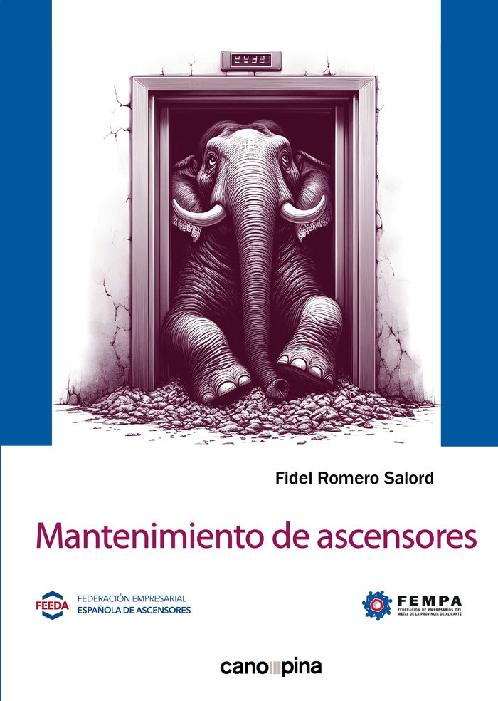 MANTENIMIENTO DE ASCENSORES, de ROMERO SALORD, FIDEL | portada del libro