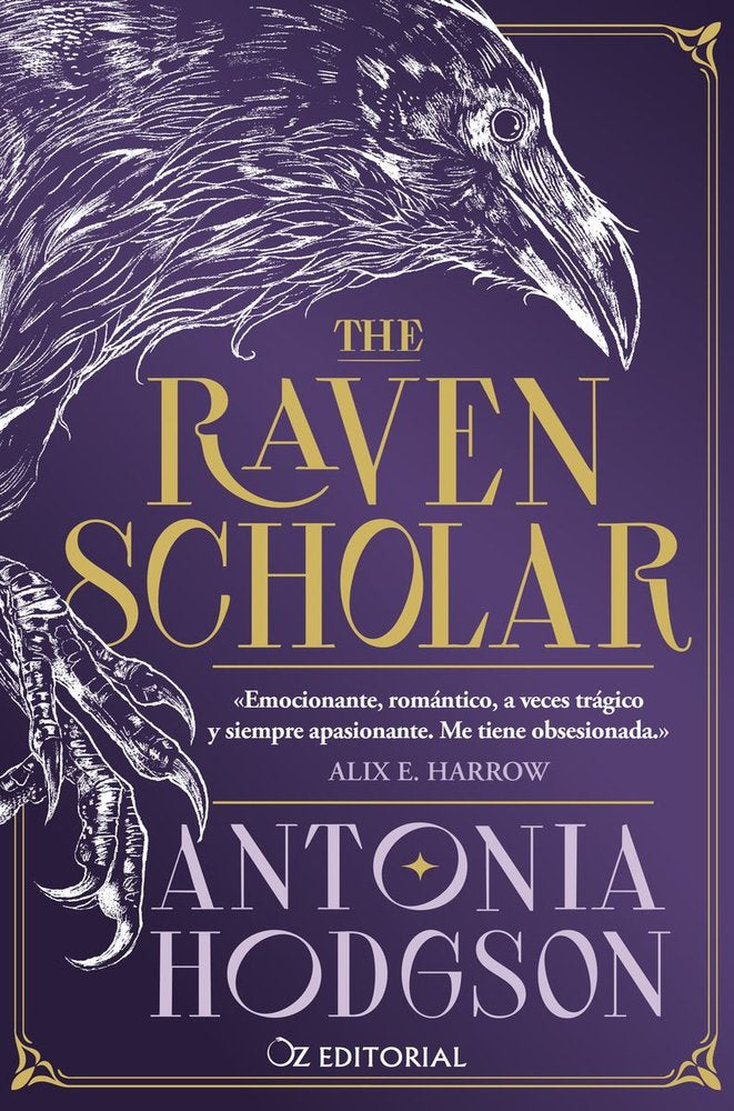 THE RAVEN SCHOLAR, de HODGSON, ANTONIA | portada del libro