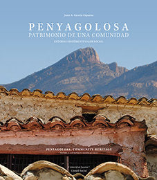 Penyagolosa. Patrimonio de una comunidad, de García Esparza, Juan Antonio | portada del libro