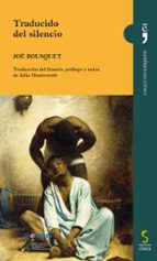 TRADUCIDO DEL SILENCIO, de JOE BOUSQUET | portada del libro