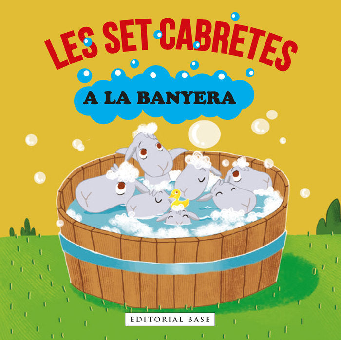 Les set cabretes a la banyera, de GASOL, ANNA | portada del libro