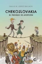 (I.B.D.) CHEKOSLOVAKIA: EL PROCESO DE ADOPCION, de SAULO M. LOPEZ BAILACH | portada del libro