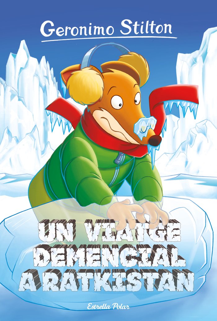 Un viatge demencial a Ratkistan, de Stilton, Geronimo | portada del libro