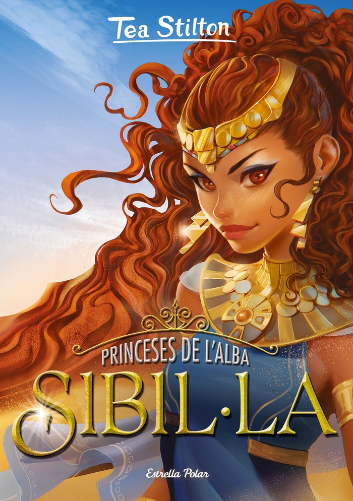 PRINCESES DE L'ALBA 3. SIBIL·LA, de STILTON, TEA | portada del libro
