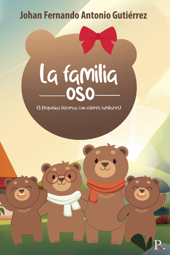 La familia Oso, de Antonio Gutiérrez, Johan Fernando | portada del libro