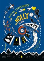 HOLLY AL CEL, LA, de MICHA LEWINSKY | portada del libro