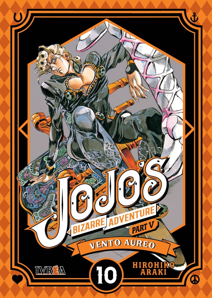 Jojo's Bizzarre Adventure Parte 5: Vento Aureo 10, de Hirohiko Araki | portada del libro