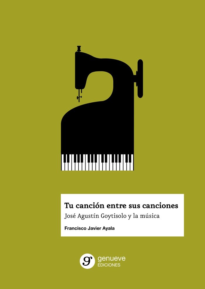 TU CANCION ENTRE SUS CANCIONES, de AYALA, FRANCISCO JAVIER | portada del libro