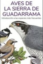AVES DE LA SIERRA DE GUADARRAMA - GUIAS DESPLEGABLES TUNDRA, de Víctor J. Hernández | portada del libro