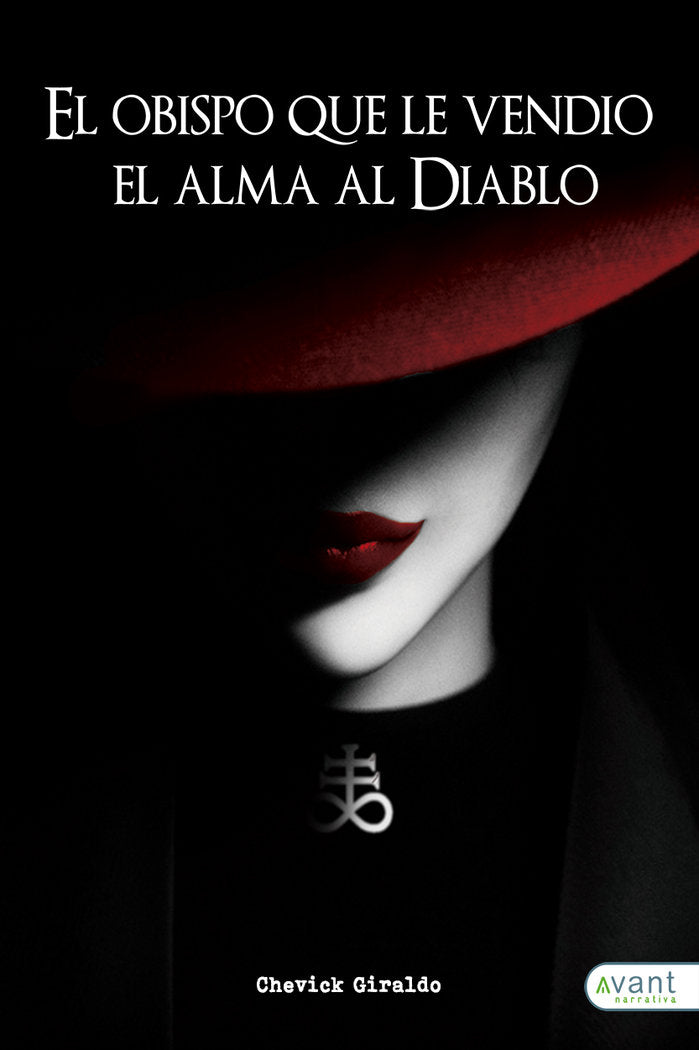 El obispo que le vendió el alma al diablo, de Giraldo, Chevick | portada del libro