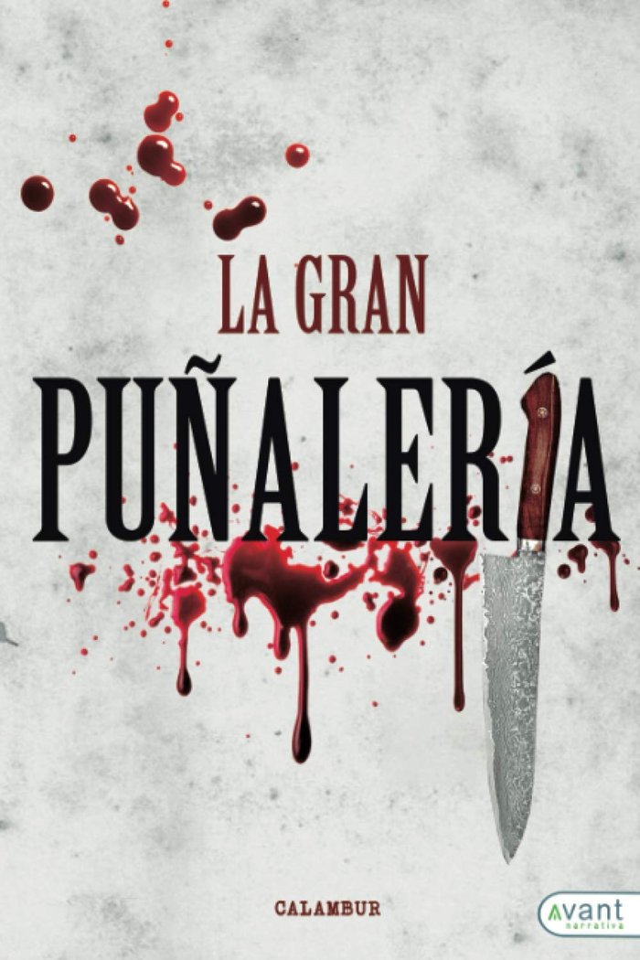 La gran puñalería, de Berenguer, Calambur | portada del libro