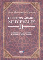 Cuentos Árabes Medievales II, de Luisa María Arvide Cambra | portada del libro