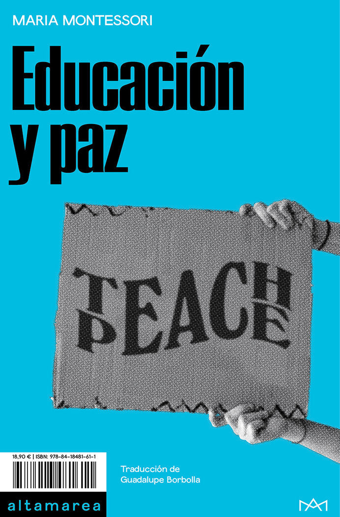 EDUCACION Y PAZ, de MONTESSORI, MARIA | portada del libro