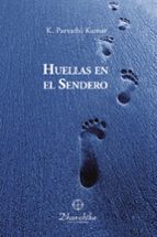 Huellas en el Sendero, de KAMBHAMPATHI PARVATHI KUMAR | portada del libro