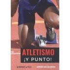 Atletismo ¡Ypunto!, de ALFONSO GUILLEN ZURERA | portada del libro
