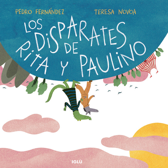 Los disparates de Rita y Paulino, de FERNÁNDEZ, PEDRO | portada del libro