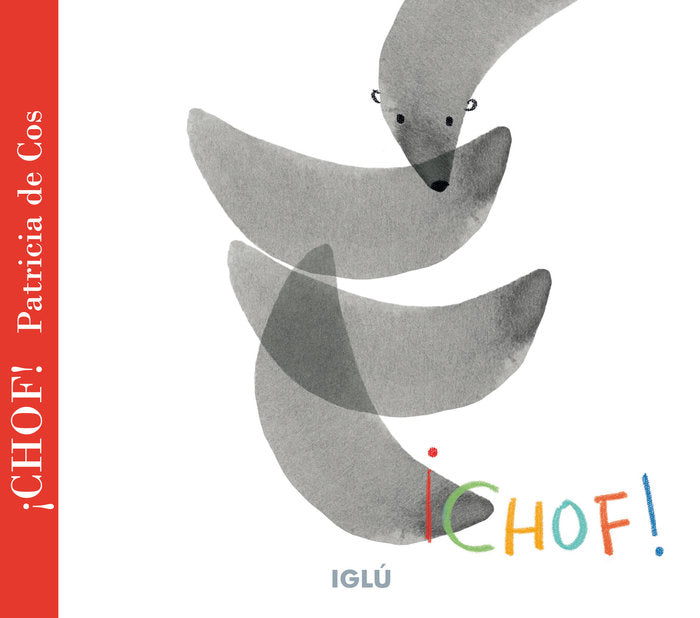 ¡Chof!, de , de Cos, Patricia | portada del libro