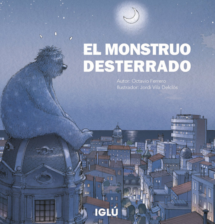 El monstruo desterrado, de Ferrero Punzano, Octavio | portada del libro
