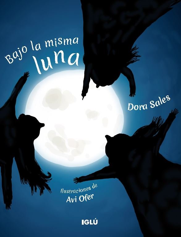 Bajo la misma luna, de , Sales Salvador, Dora | portada del libro