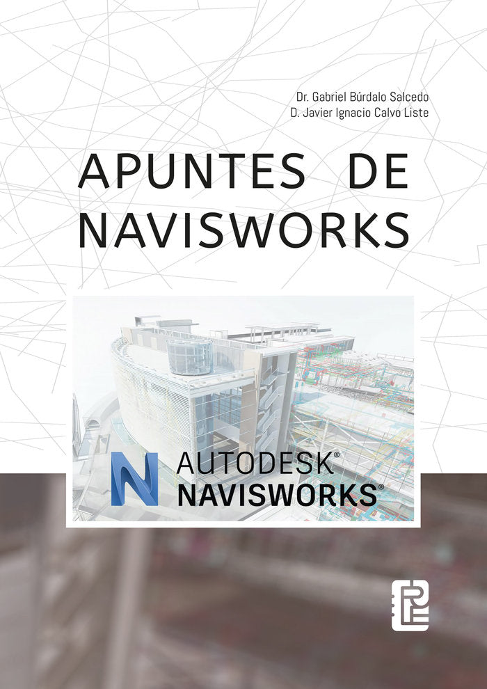 Apuntes de Navisworks, de BURDALO SALCEDO, GABRIEL | portada del libro