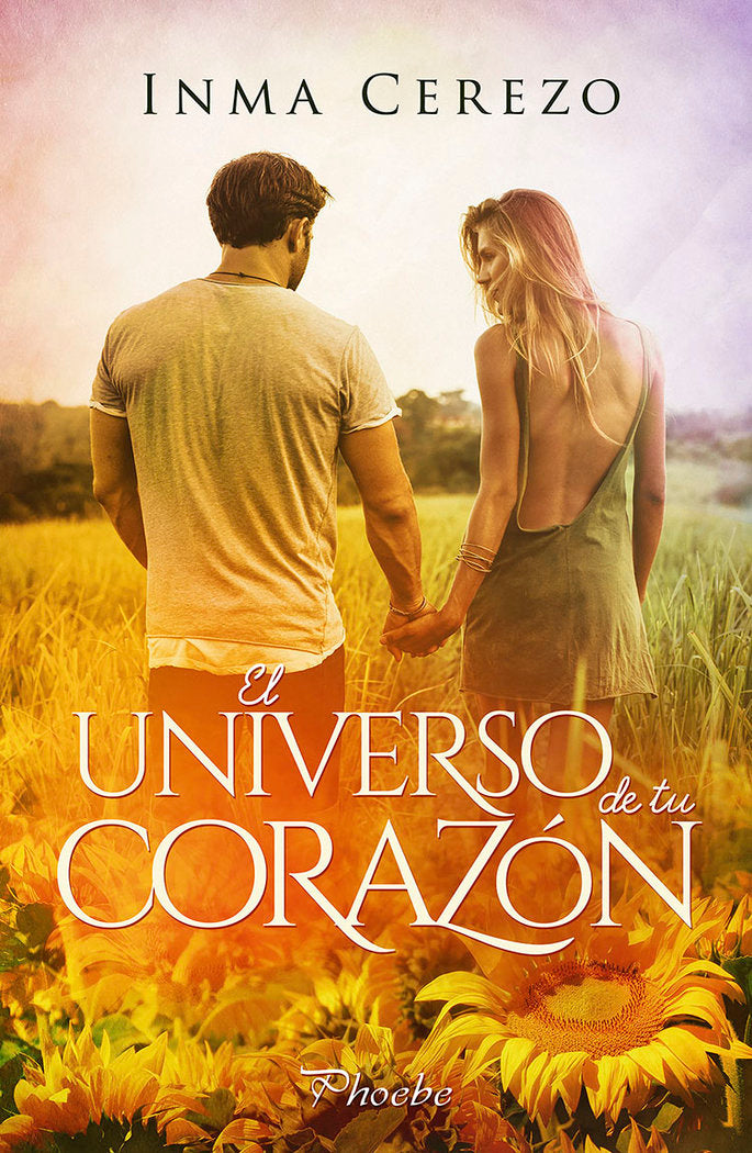 El universo de tu corazón, de Cerezo, Inma | portada del libro