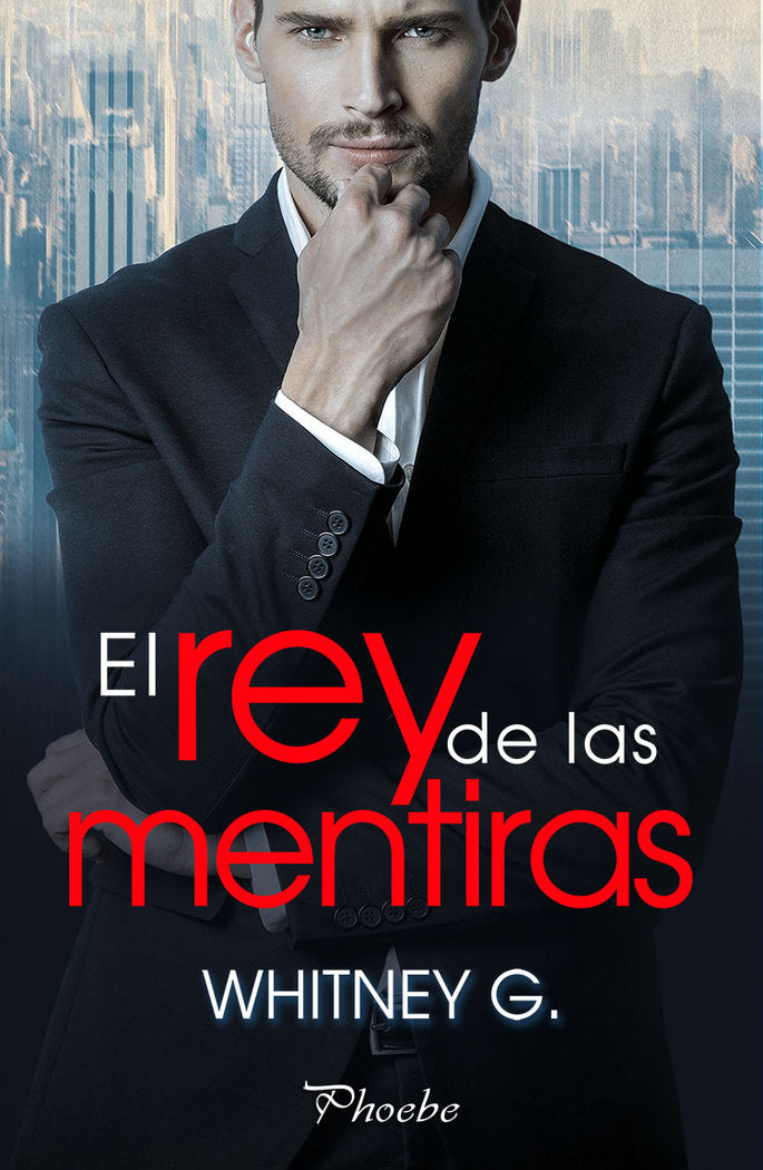 EL REY DE LAS MENTIRAS, de G., WHITNEY | portada del libro