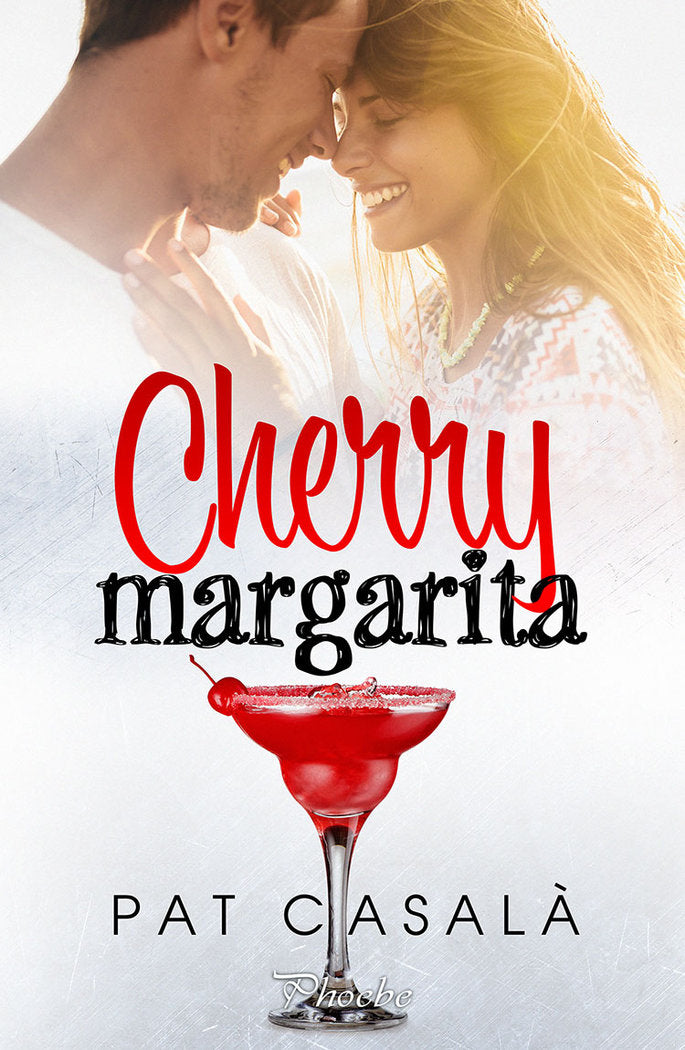 CHERRY MARGARITA, de CASALA, PAT | portada del libro