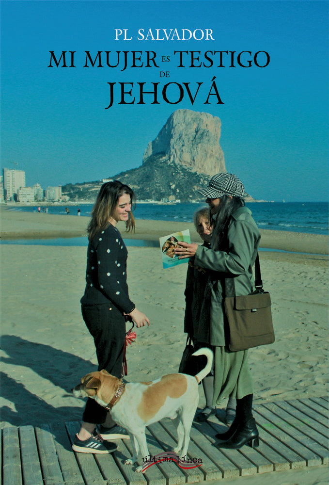 Mi mujer es estigo de Jehová, de Salvador, PL | portada del libro