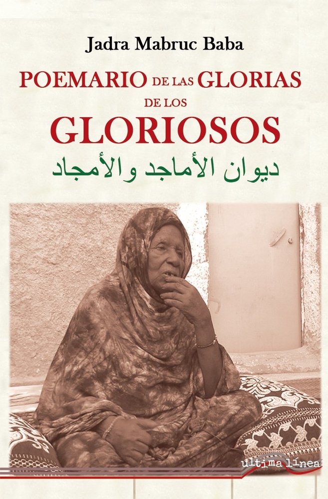 POEMARIO DE LAS GLORIAS DE LOS GLORIOSOS, de MABRUC BABA | portada del libro