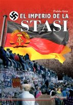 EL IMPERIO DE LA STASI, de PABLO GEA | portada del libro