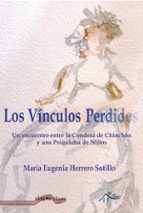 LOS VINCULOS PERDIDOS, de MARIA EUGENIA HERRERO SOTILLO | portada del libro