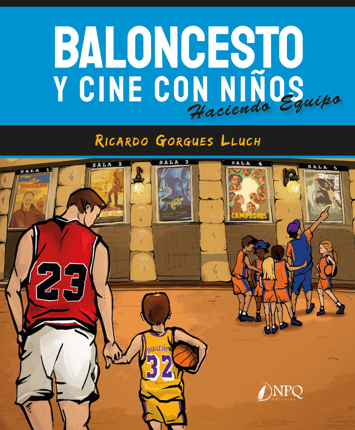 Baloncesto y cine con niños, de Gorgues Lluch, Ricardo | portada del libro