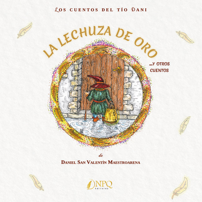 La lechuza de oro y otros cuentos, de San Valentín Maestroarena, Daniel | portada del libro