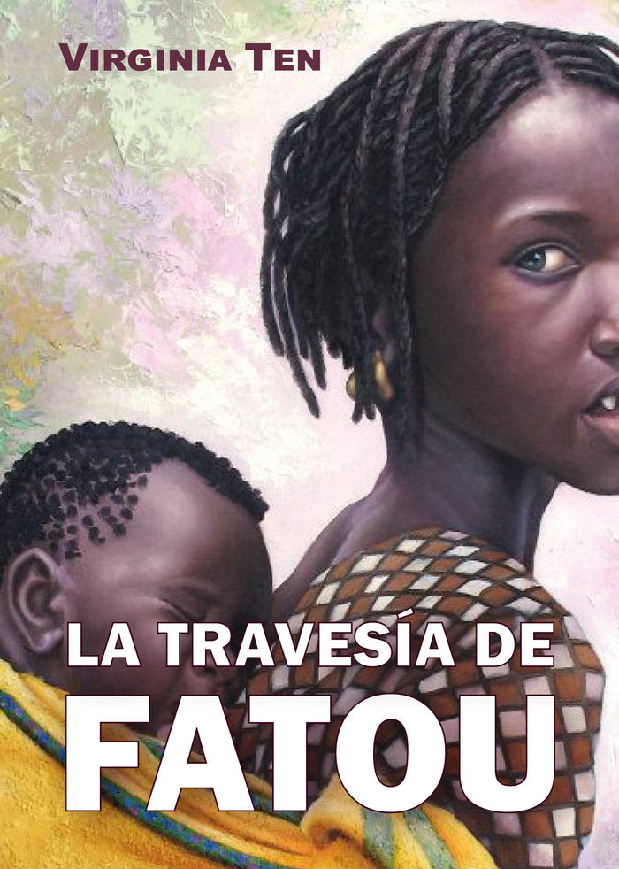 LA TRAVESIA DE FATOU, de TEN BOQUERA, VIRGINIA | portada del libro