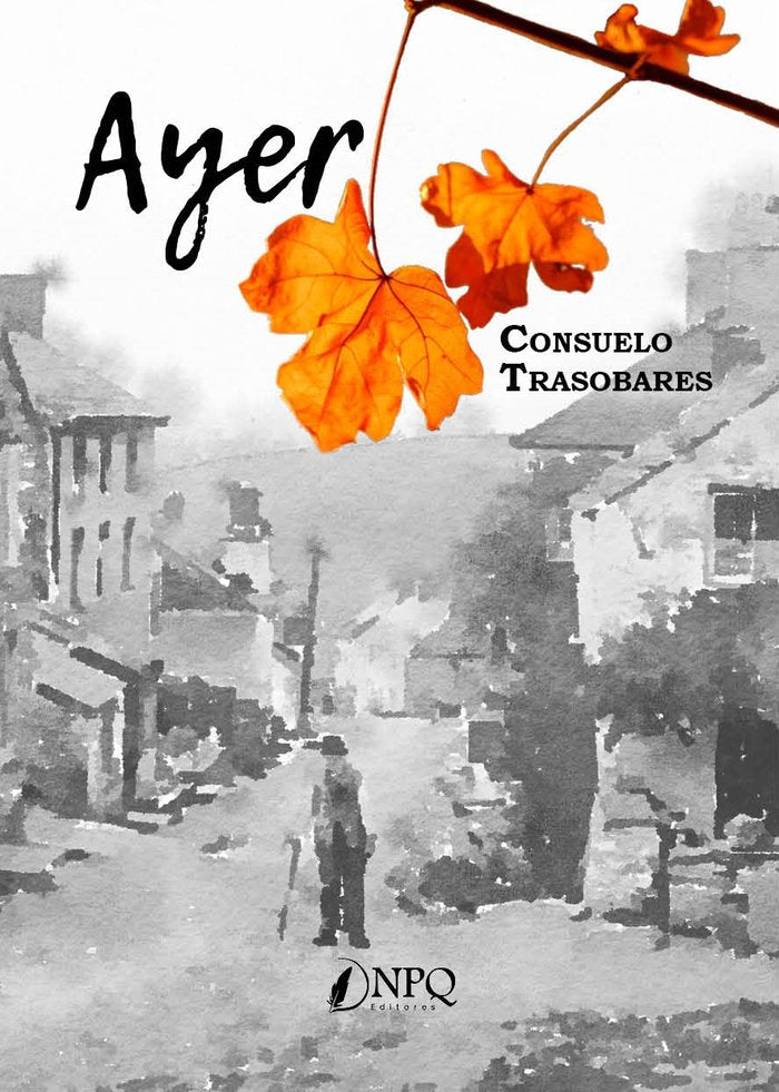 AYER, de TRASOBARES, CONSUELO | portada del libro