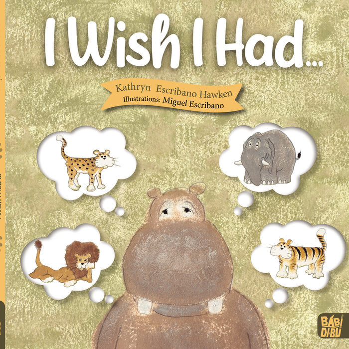 I Wish I Had, de Escribano Hawken, Kathryn | portada del libro