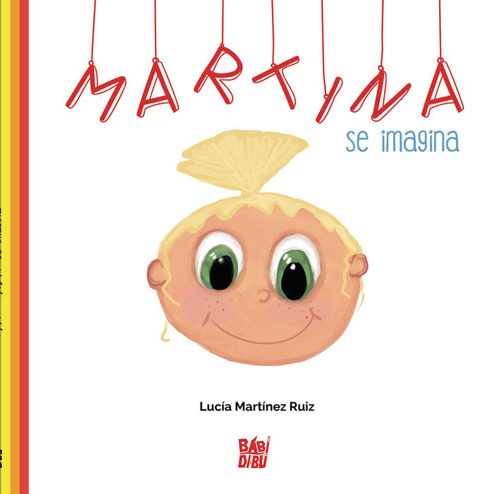 Martina se imagina, de Martínez Ruiz, Lucía | portada del libro