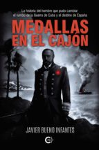 (I.B.D.) MEDALLAS EN EL CAJON, de JAVIER BUENO INFANTES | portada del libro