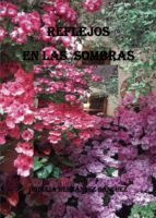 Reflejos en las sombras, de OBDULIA HERNENDEZ SANCHEZ | portada del libro