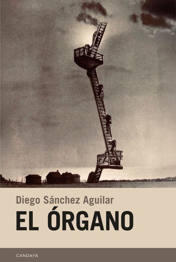 EL ORGANO, de SANCHEZ AGUILAR | portada del libro