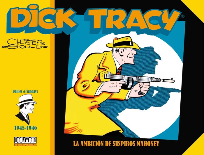 Dick tracy 1945 - 1946, de Gould, Chester | portada del libro