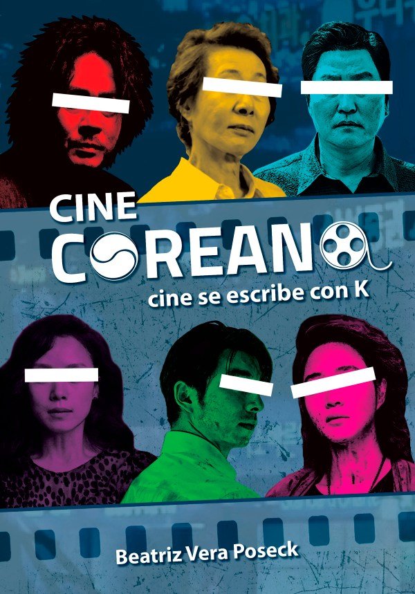 CINE COREANO, de VERA POSECK, BEATRIZ | portada del libro