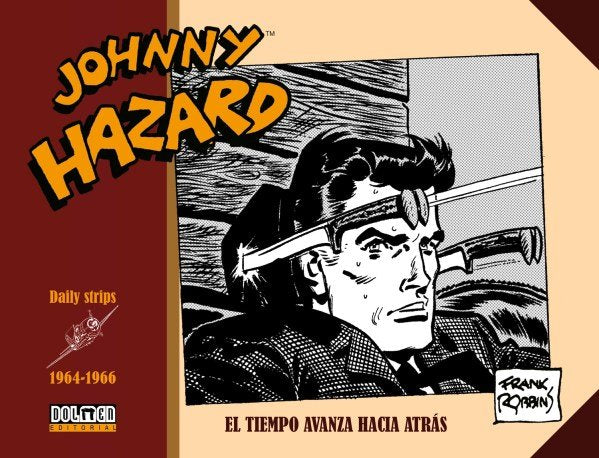 JOHNNY HAZARD 1964-1966, de ROBBINS, FRANK | portada del libro