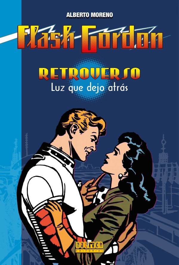 FLASH GORDON RETROVERSO. LUZ QUE DEJO ATRAS, de MORENO | portada del libro